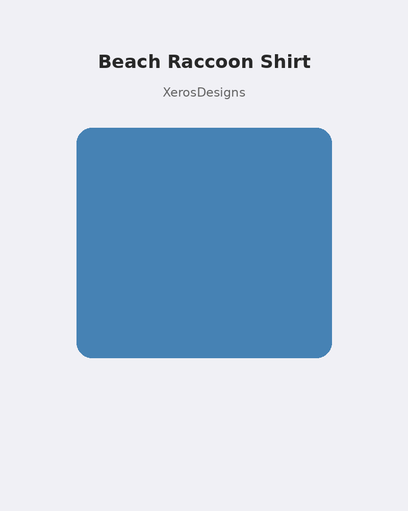 Beach Raccoon Shirt