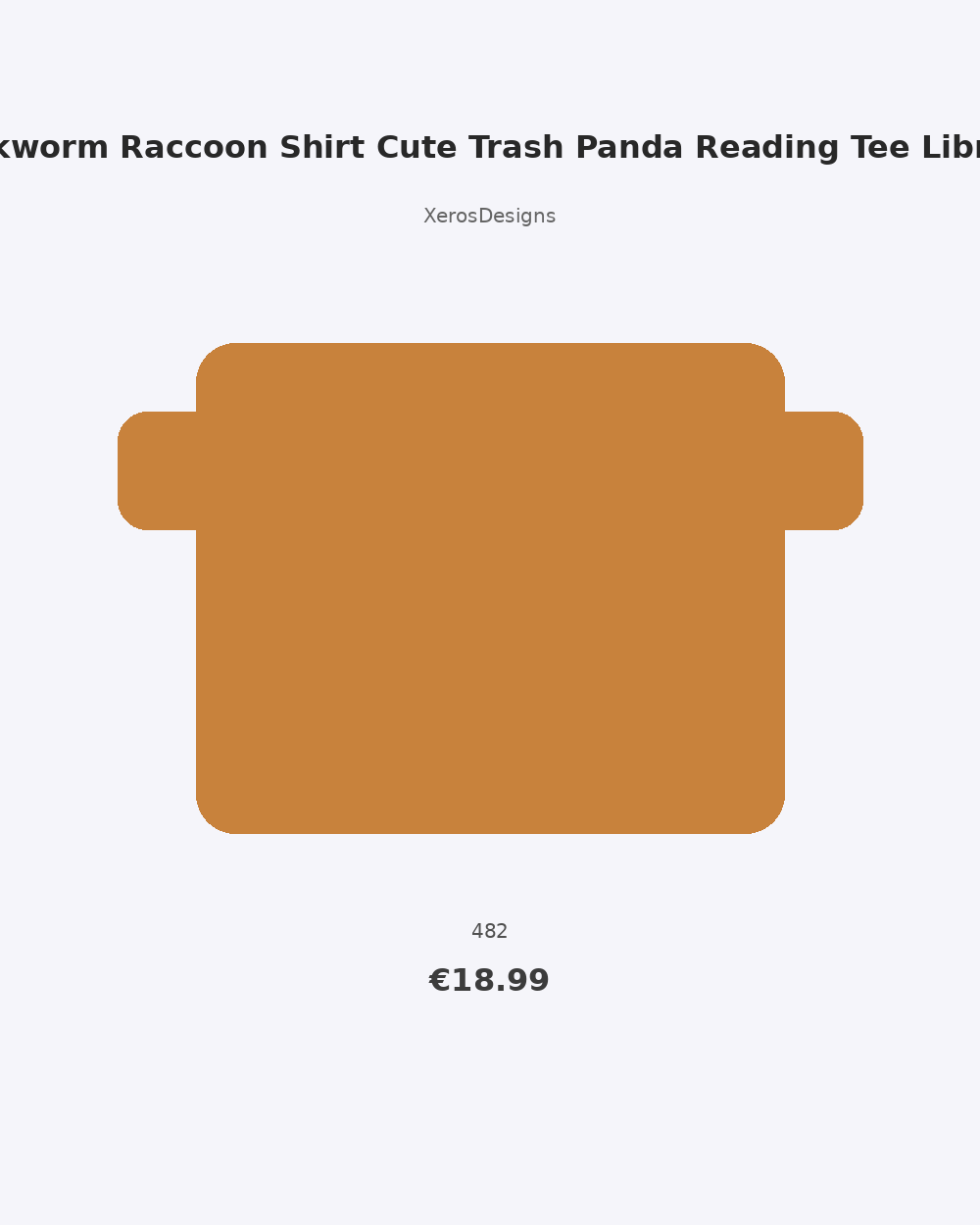 Bookworm Raccoon Shirt Cute Trash Panda Reading Tee Libraria
