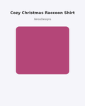 Cozy Christmas Raccoon Shirt