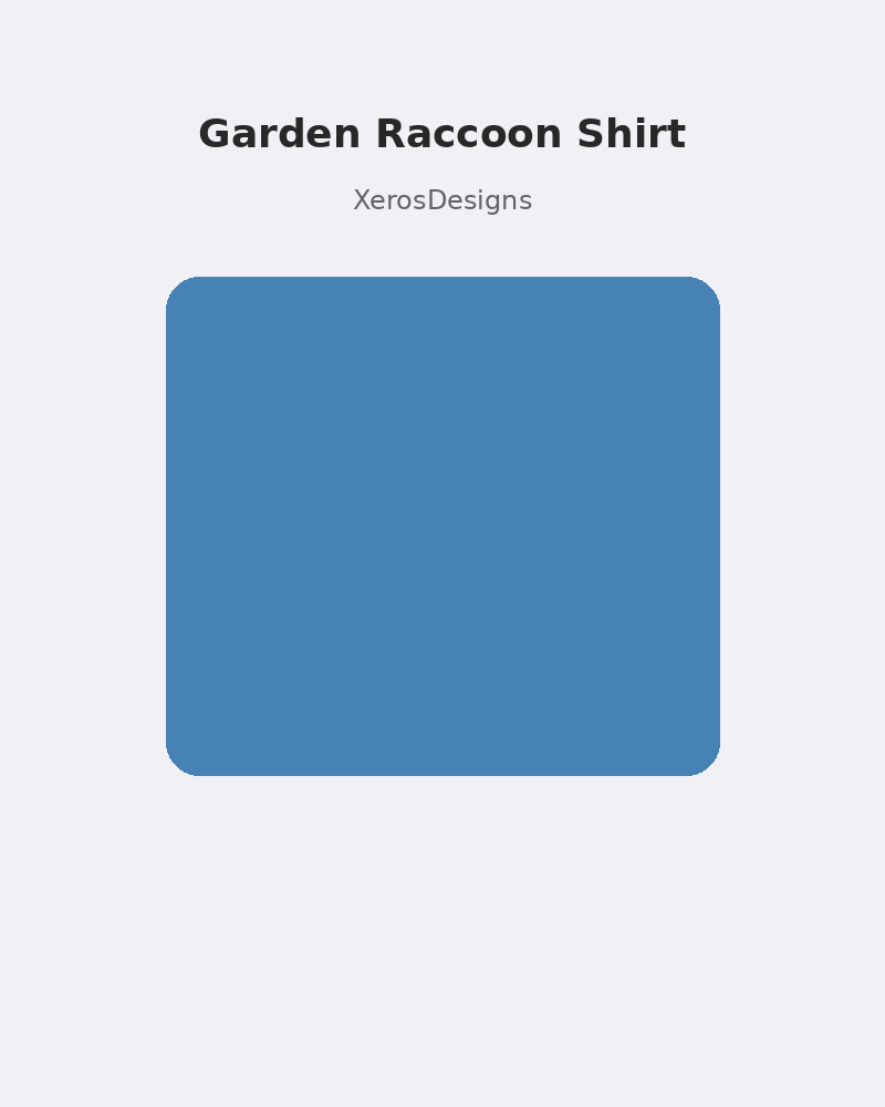 Garden Raccoon Shirt