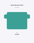 Nurse Raccoon Shirt | Cute Trash Panda Healthcare Hero Tee |