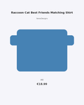 Raccoon Cat Best Friends Matching Shirt | Cute Trash Panda K