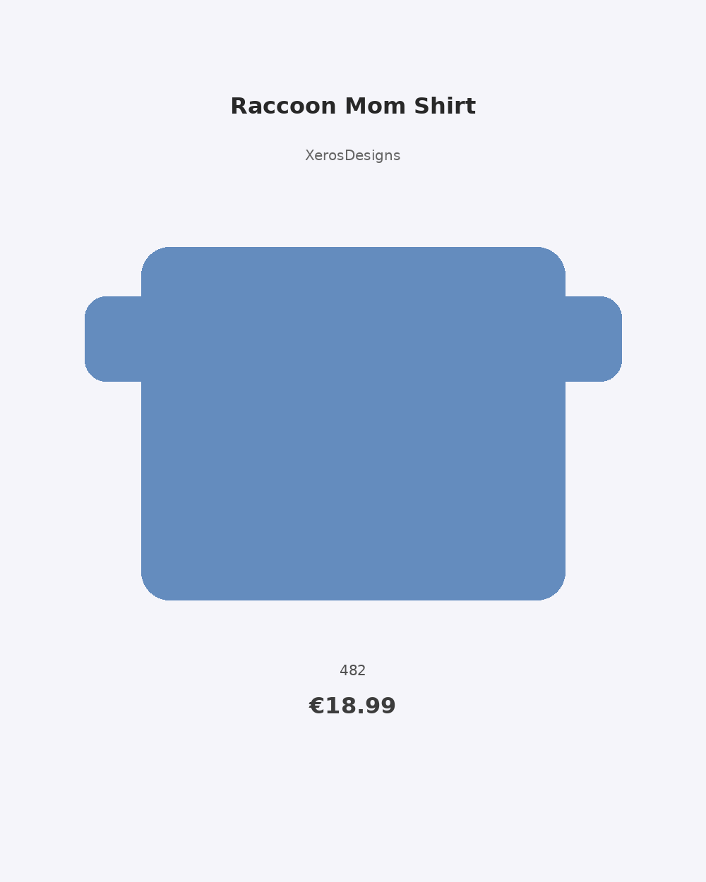 Raccoon Mom Shirt | Funny Trash Panda Mothers Day Gift for H