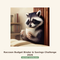 Raccoon Budget Binder & Savings Challenge 2026