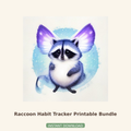 Raccoon Habit Tracker Printable Bundle